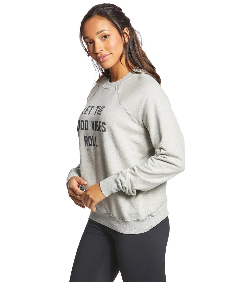 Spiritual Gangster Vibes Roll Perfect Pullover